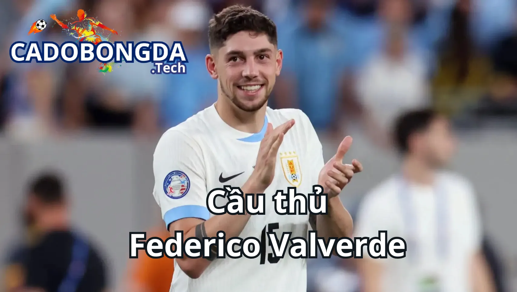 Giá trị của Federico Valverde trong làng bóng đá