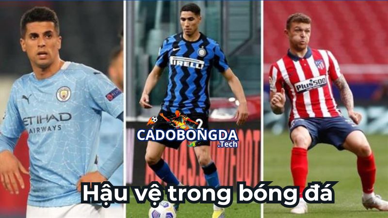 Hậu vệ trong bóng đá là gì?