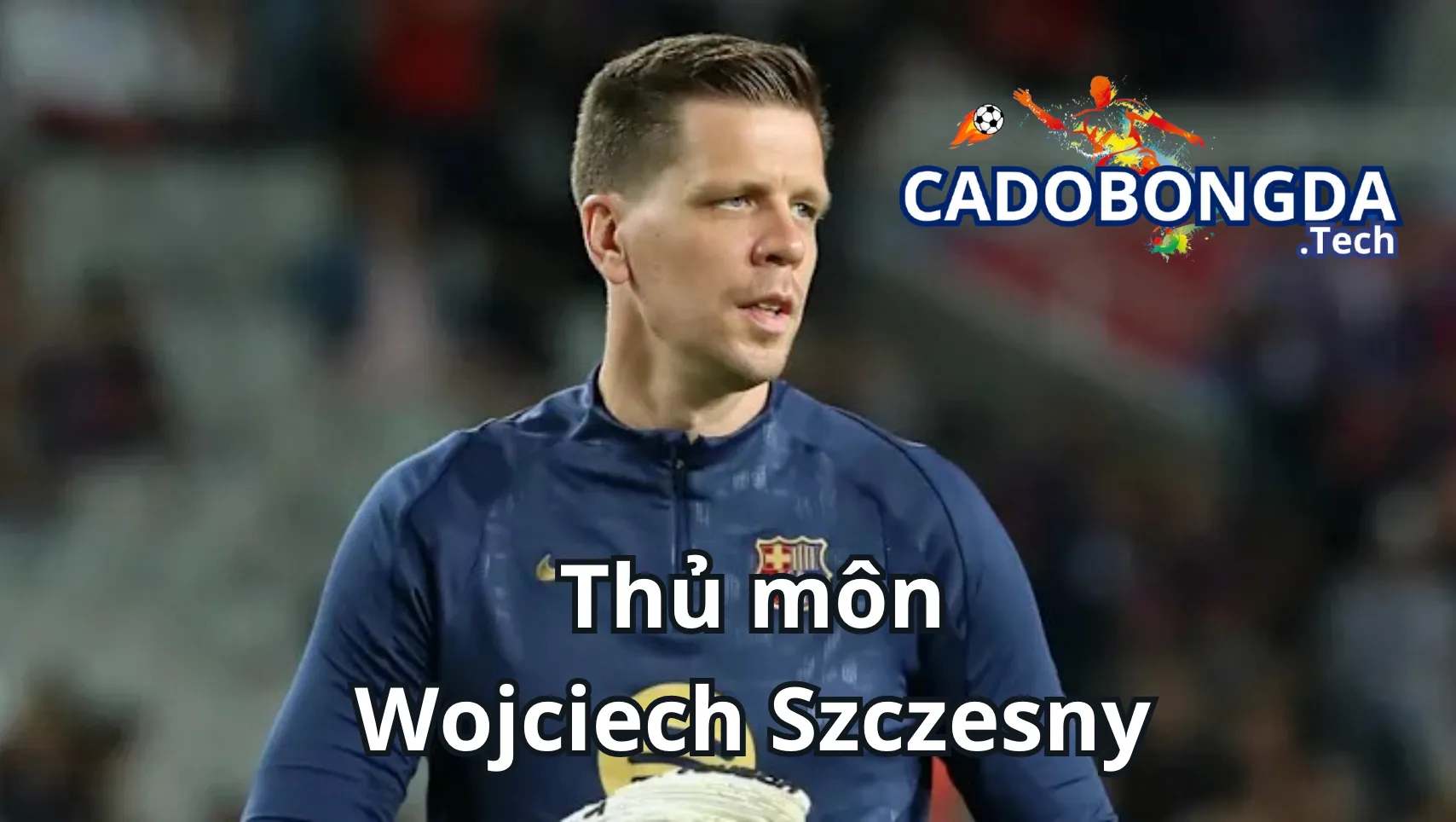 Thời thơ ấu của Wojciech Szczesny